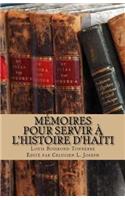 Mémoires pour servir à l'histoire d'Haïti