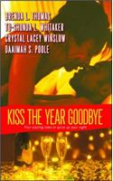 Kiss the Year Goodbye