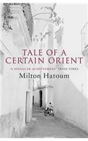 Tale of a Certain Orient