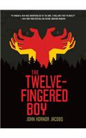 The Twelve-Fingered Boy: (Twelve-Fingered Boy Trilogy)