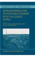 Biomass Burning and Its Inter-Relationships with the Climate System