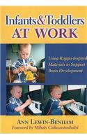 Infants and Toddlers at Work