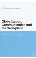 Globalization, Communication and the Workplace