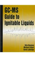 GC-MS Guide to Ignitable Liquids