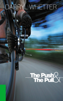 Push & the Pull