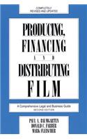 Producing, Financing, and Distributing Film