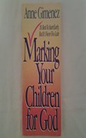 Marking Your Children for God