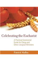 Celebrating the Eucharist