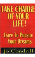 Take Charge of Your Life