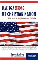 Making a Strong Christian Nation
