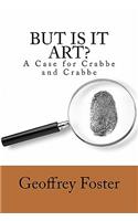 But is it Art?