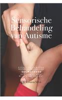 Sensorische Behandeling van Autisme