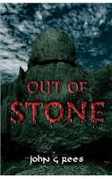 Out of Stone