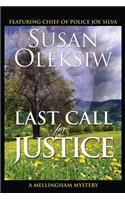 Last Call for Justice