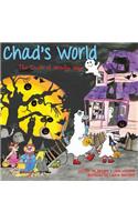 Chad's World
