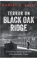 Terror on Black Oak Ridge