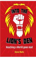 Into the Lion's Den