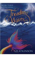 Treading Waves