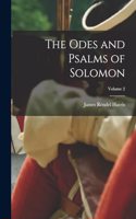 Odes and Psalms of Solomon; Volume 2