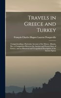 Travels in Greece and Turkey