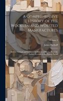 Comprehensive History of the Woollen and Worsted Manufactures