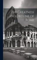 Greatness and Decline of Rome; Volume 4
