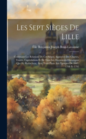 Les Sept Sièges De Lille