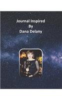 Journal Inspired by Dana Delany