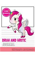 Draw And Write Journal: Pink Unicorn Writing and Drawing Journal for Kids Activity Workbook Kindergarten to Third Grade Elementary School100 Pages 8.5x11(1 Draw and Write Journals for Kids)