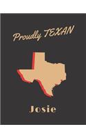 Josie Proudly Texan: (TX Girls)