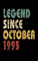 Legend Since October 1995: Vintage Birthday Gift Notebook With Lined College Ruled Paper. Funny Quote Sayings Notepad Journal For Taking Notes At Work Or Home For People Born 