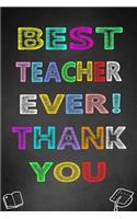 To the Best Teacher Ever Thank You