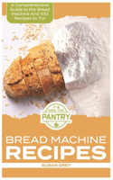 Bread Machine Recipes