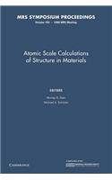 Atomic Scale Calculations of Structure in Materials: Volume 193