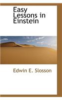 Easy Lessons in Einstein