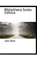 Bibliotheca Scoto-Celtica