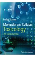 Molecular and Cellular Toxicology