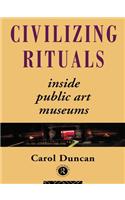Civilizing Rituals