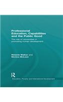 Professional Education, Capabilities and the Public Good