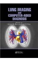 Lung Imaging and Computer Aided Diagnosis