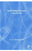 Researching Discourse: A Student Guide