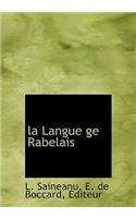 La Langue GE Rabelais