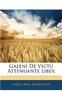 Galeni de Victu Attenuante Liber