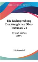 Rechtsprechung Des Koniglichen Ober-Tribunals V4