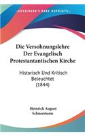 Die Versohnungslehre Der Evangelisch Protestantantischen Kirche