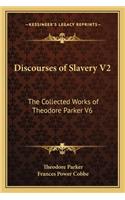 Discourses of Slavery V2