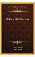 Ballads of Eldorado