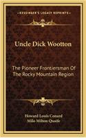 Uncle Dick Wootton