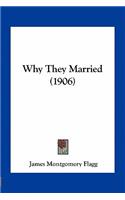 Why They Married (1906)