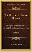 The Origin of Human Reason